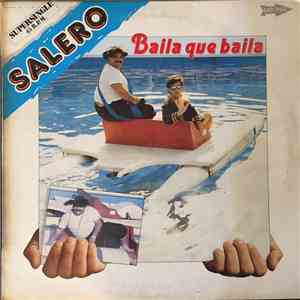 Salero - Baila Que Baila flac album