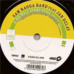 Sam Ragga Band Feat. Jan Delay - Die Welt Steht Still flac album