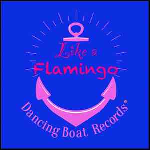 Sami Dee - Like A Flamingo flac album