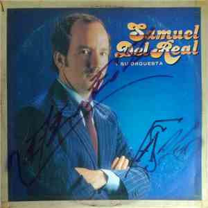 Samuel Del Real Y Su Orquesta - Samuel Del Real Y Su Orquesta flac album