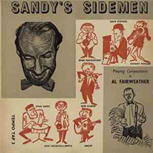Sandy Brown  - Sandy's Sidemen Playing Compositions By Al Fairweather flac album