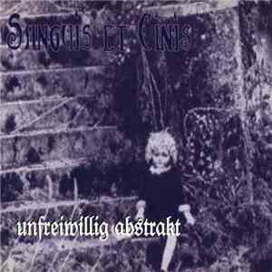 Sanguis Et Cinis - Unfreiwillig Abstrakt flac album