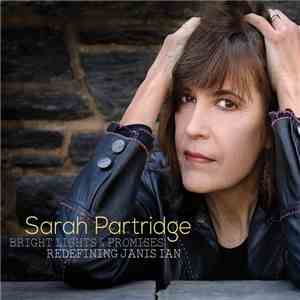 Sarah Partridge  - Bright Lights and Promises: Redefining Janis Ian flac album