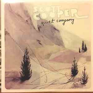 Scott Cooper  - Quiet Company flac album