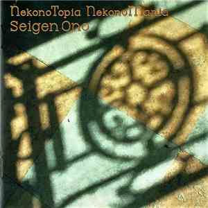 Seigen Ono - NekonoTopia NekonoMania flac album