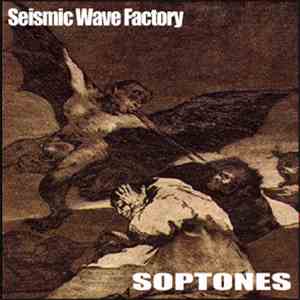 Seismic Wave Factory - Soptones flac album