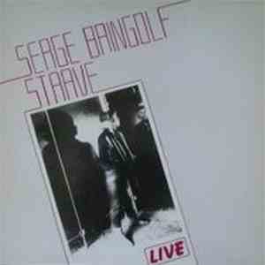 Serge Bringolf Strave - Live flac album