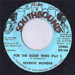 Seventh Wonder - For The Good Times flac album