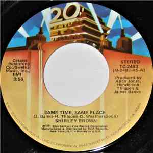 Shirley Brown - Same Time, Same Place / You've Got To Like What You Do flac album