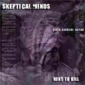 Skeptical Minds - Rent To Kill flac album