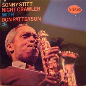 Sonny Stitt With Don Patterson - Night Crawler flac album