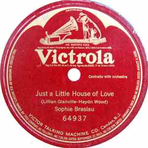 Sophie Braslau - Just A Little House Of Love flac album