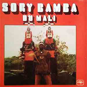 Sory Bamba Du Mali - Sory Bamba Du Mali flac album