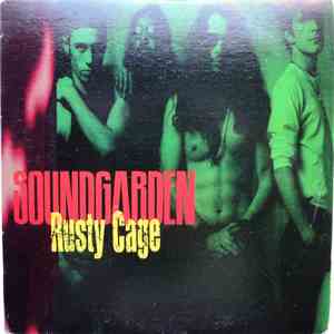 Soundgarden - Rusty Cage flac album