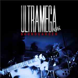 Soundgarden - Ultramega OK flac album