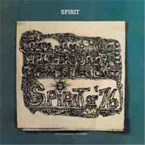 Spirit  - Spirit Of '76 flac album