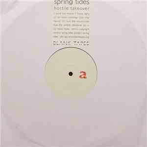 Spring Tides - Hostile Takeover flac album