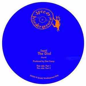 Squid  - The Dial flac album