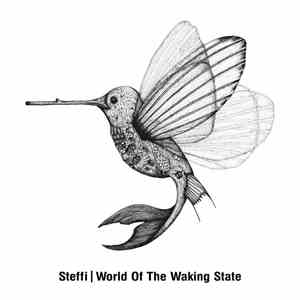 Steffi  - World Of The Waking State flac album