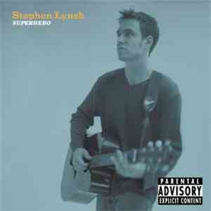 Stephen Lynch - Superhero flac album