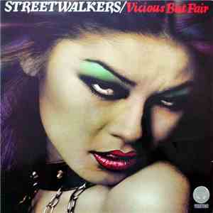 Streetwalkers - Vicious But Fair flac album