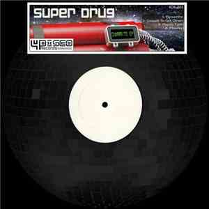 Super Drug - Dynamite EP flac album