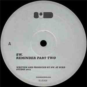 SW. - Reminder Part Two flac album
