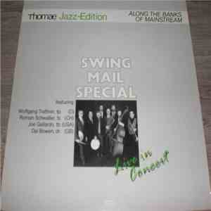 Swing Mail Special - Along the Banks of Mainstream - Live in Concert flac album
