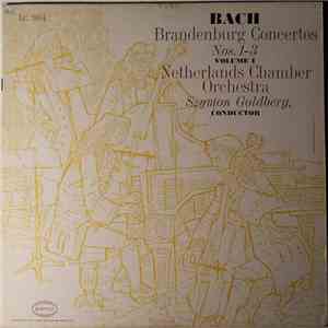 Szymon Goldberg / Bach - Brandenburg Concertos Nos. 1 - 3 Volume I flac album