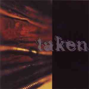 Taken  - Finding Solace In Dissension flac album