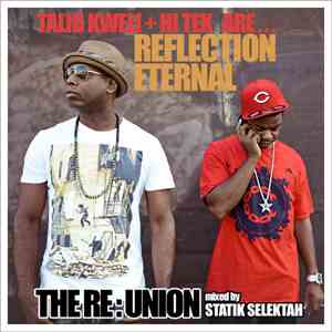 Talib Kweli + Hi-Tek Are... Reflection Eternal - The Re:Union flac album
