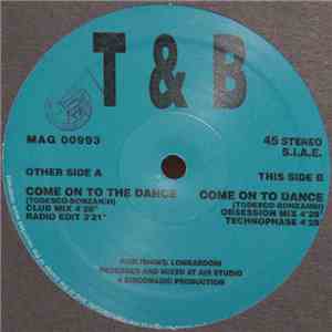 T&B - Come On The Dance flac album