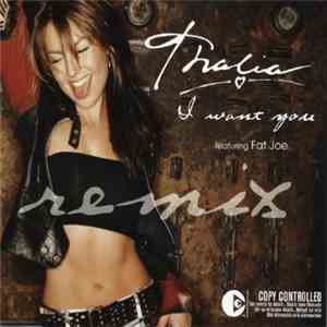 Thalía Featuring Fat Joe - I Want You flac album