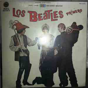 The Beatles - Los Beatles Primero flac album