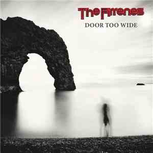 The Firrenes - Door Too Wide flac album