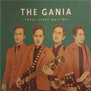 The Gania - Three Years Waiting flac album