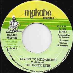 The Inner Eyes - Give It To Me Darling flac album
