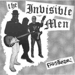 The Invisible Men  - Frustrator flac album