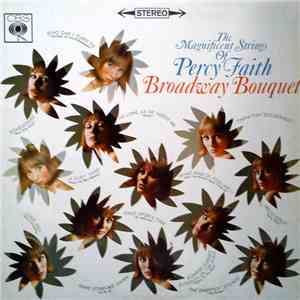 The Magnificent Strings Of Percy Faith - Broadway Bouquet flac album