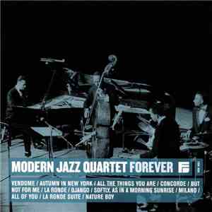 The Modern Jazz Quartet - Forever flac album