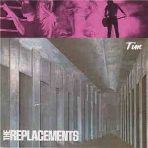 The Replacements - Tim flac album