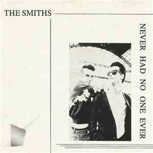 The Smiths - Never Had No One Ever flac album