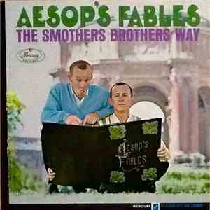 The Smothers Brothers - Aesop's Fables The Smothers Brothers Way flac album