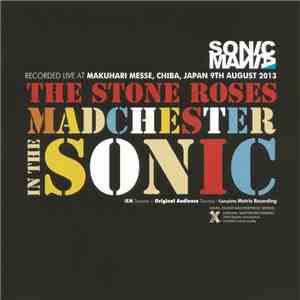 The Stone Roses - Madchester In The Sonic flac album