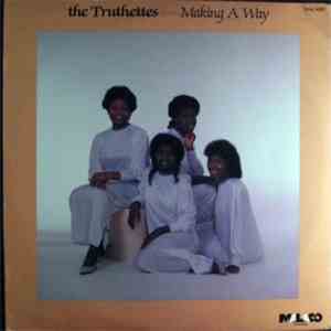 The Truthettes - Making A Way flac album