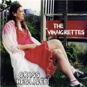 The Vinaigrettes - Gross Negligée flac album