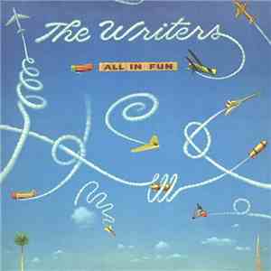 The Writers  - All In Fun flac album