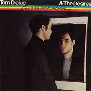 Tom Dickie & The Desires - Competition flac album