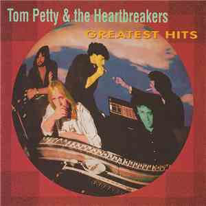 Tom Petty & The Heartbreakers - Greatest Hits flac album