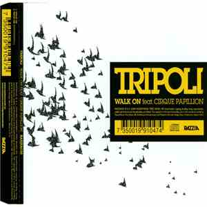 Tripoli  Feat. Cirque Papillion - Walk On flac album